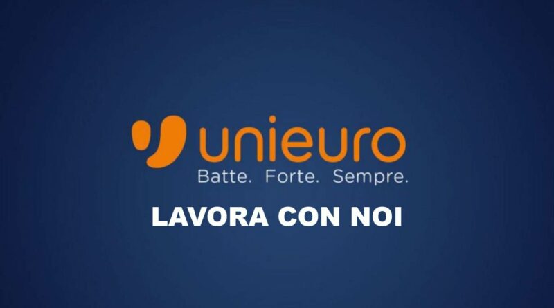 Unieuro Lavora con noi